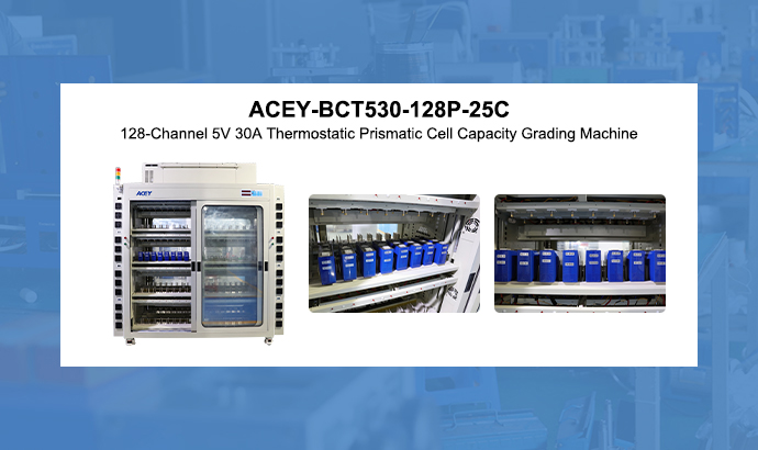 128-Channel 5V 30A Thermostatic Prismatic Cell Capacity Grading Machine